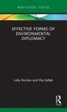 Elie Kallab, Leila Nicolas, Leila Kallab Nicolas - Effective Forms of Environmental Diplomacy