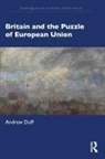 Andrew Duff, Duff Andrew - Britain and the Puzzle of European Union