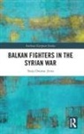 Tanja Dramac Jiries, Tanja amac Jiries, Tanja Dramac Jiries - Balkan Fighters in the Syrian War