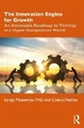 Sanjay Mazumdar, Sanjay Perkins Mazumdar, Cheryl Perkins - Innovation Engine for Growth