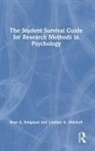 Lindsay A. Mitchell, Ross A. Seligman, Ross A. Mitchell Seligman - Student Survival Guide for Research Methods in Psychology