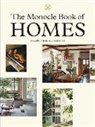 Tyler Brule, Tyler Brûlé, Nolan Giles, Andrew Tuck - The Monocle Book of Home
