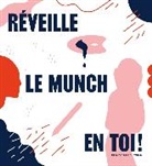 Dominica Lipniewska, Dominica Lipniewska - Réveille le Munch en toi !
