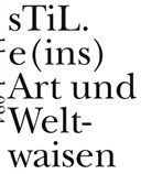 Konstantin Ames - sTiL.e(ins) Art und Weltwaisen