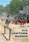 Barb Myers, Keith Wondra - Old Cowtown Museum