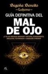 Begona Beneito Esquinas - Guia Definitiva del Mal de Ojo