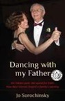 Jo Sorochinsky - Dancing with my Father