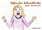 Margit S Schiwarth-Lochau, Margit S. Schiwarth-Lochau - Sofie die Schreckliche
