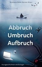 Joachim Biedermann, Karl Blanke, Christ Dannenberg, Christa Dannenberg, Anj Eckmüller, Anja Eckmüller... - Abbruch Umbruch Aufbruch