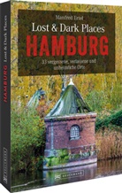 Manfred Ertel - Lost & Dark Places Hamburg