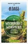 Astrid Lehmann - Wochenend und Wohnmobil - Kleine Auszeiten im Elsass