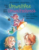 Bärbel Spathelf, Susanne Szesny, Susanne Szesny - Von der Umweltfee und dem Umweltschreck