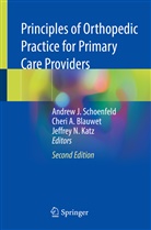 Cher A Blauwet, Cheri A Blauwet, Cheri A. Blauwet, Jeffrey N. Katz, Jeffrey N Katz, Andrew J. Schoenfeld - Principles of Orthopedic Practice for Primary Care Providers