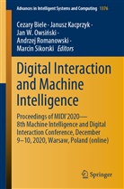 Cezary Biele, Janus Kacprzyk, Janusz Kacprzyk, Jan W. Owsi¿ski, Jan W. Owsinski, Andrzej Romanowski... - Digital Interaction and Machine Intelligence