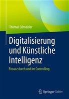 Thomas Schneider - Digitalisierung und Künstliche Intelligenz