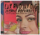 Various, Various Artists - Lux and Ivy Dig Insane Rockabilly (Hörbuch)