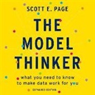 Scott E. Page, Jamie Renell - The Model Thinker: What You Need to Know to Make Data Work for You (Hörbuch)