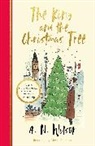 A.N. Wilson, An Wilson - The King and the Christmas Tree