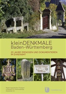 Martin Blaschka, Martina Blaschka, für Denkmalpflege im Regierungsp, Landesamt für Denkmalpflege im Regierungspräsidium Stuttgart - Kleindenkmale Baden-Württemberg