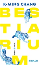 K-Ming Chang - Bestiarium