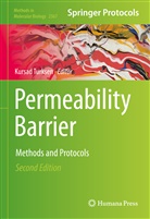 Kursa Turksen, Kursad Turksen - Permeability Barrier