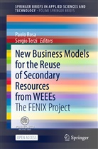 Paol Rosa, Paolo Rosa, Terzi, Terzi, Sergio Terzi - New Business Models for the Reuse of Secondary Resources from WEEEs