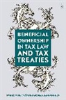 Pablo A Hernandez Gonzalez-Barreda, Pablo A Hernandez (Universidad Pontificia Comillas Gonzalez-Barreda, Pablo A Hernández González-Barreda - Beneficial Ownership in Tax Law and Tax Treaties