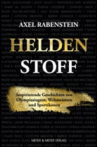 Axel Rabenstein - Heldenstoff