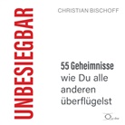 Christian Bischoff, Christian Bischoff - Unbesiegbar, 2 Audio-CD (Audiolibro)