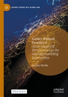 Heather Wardle - Games Without Frontiers?