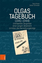 Olga Krawzowa, Tanj Penter, Tanja Penter, Stefan Schneider, Tanja Penter, Schneider - Olgas Tagebuch (1941-1944)