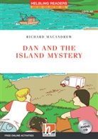 Richard MacAndrew - Helbling Readers Red Series, Level 3 / Dan and the Island Mystery, m. 1 Audio-CD