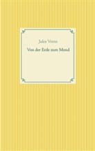 Jules Verne - Von der Erde zum Mond