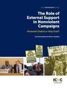 Erica Chenoweth, Maria J Stephan, Maria J. Stephan - The Role of External Support in Nonviolent Campaigns