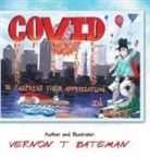 Vernon T. Bateman - C.O.V.I.D.19