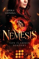 Asuka Lionera - Nemesis 1: Von Flammen berührt