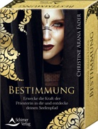 Christine Arana Fader, Christine Arana Fader - Bestimmung - Erwecke die Kraft der Priesterin in dir und entdecke deinen Seelenpfad