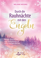 Melanie Missing - Durch die Rauhnächte mit den Engeln