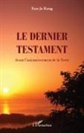 Eun Ja Kang, Eun-Ja Kang - Le dernier testament