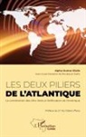 Alfa Oumar Diallo, Alpha Oumar Diallo, Boubacar Diallo, Diallo boubacar (jeunesse), Alpha oumar Diallo DOUBLON 22566 NE PAS UTILISER - Les deux piliers de l'Atlantique