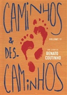 Renato  Coutinho, Renato Coutinho - Caminhos & Descaminhos Volume II