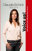 Claudia Schick - Voice up!
