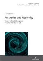 Iwona Lorenc, Malgorzata Kowalska - Aesthetics and Modernity