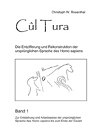 Christoph W Rosenthal, Christoph W. Rosenthal - Cûl Tura