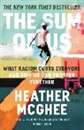 Heather McGhee - The Sum of Us