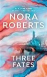Nora Roberts - Three Fates