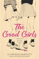 Claire Eliza Bartlett - The Good Girls
