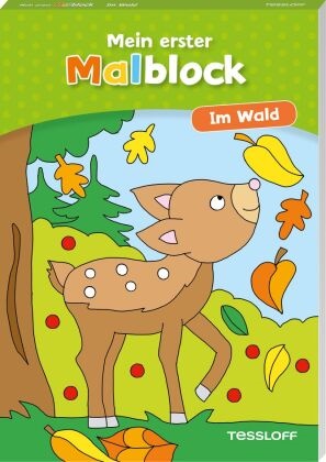 Sandra Schmidt, Sandra Schmidt - Mein erster Malblock. Im Wald - Malen für Kinder ab 4 Jahren