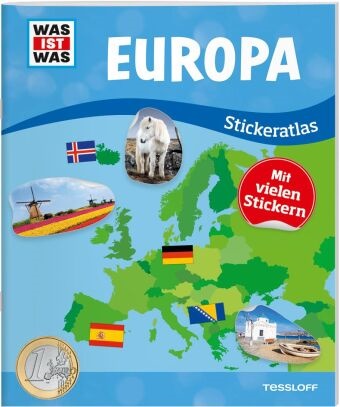 Christina Braun, Lisa Hebler, Michael Schmeling, Michael Schmeling - WAS IST WAS Stickeratlas Europa - mit über 100 Stickern