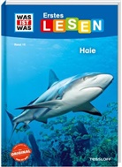 Christina Braun, Marie Gerstner, Marie Gerstner - WAS IST WAS Erstes Lesen Band 16. Haie